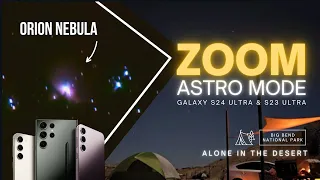 Samsung Galaxy S24 ULTRA, S23 ULTRA ASTRO MODE, ORION NEBULA!