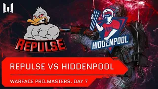 [Matches] Турнир Warface PRO.Masters. Day 7. Repulse vs HiddenPool
