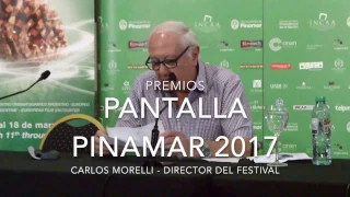 Anuncio Premios Pantalla Pinamar 2017 - Carlos Morelli - Director del Festival