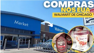 COMPRAS DE SUPERMERCADO NO WALMART DOS ESTADOS UNIDOS- CHICAGO