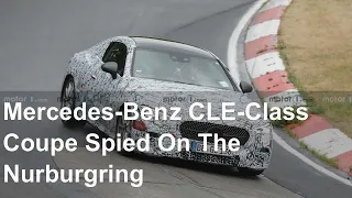 Mercedes-Benz CLE-Class Coupe Spied On The Nurburgring