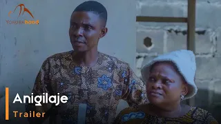 Anigilaje - Yoruba Latest 2024 Movie Now Showing On Yorubahood