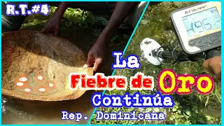 En Busca de ORO✨en este Lugar, Fiebre del Oro Rep. Dominicana-Gold Rush in the Dominican Re