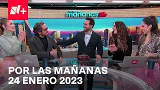 Por las Mañanas I Programa Completo 24 Enero 2023