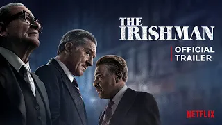 The Irishman (Official Trailer Premiere)