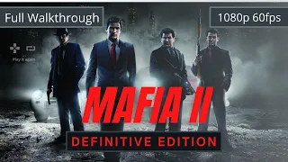 Mafia II: Definitive Edition | Walkthrough Gameplay | FULL Gameplay (1080p 60fps) |  No Commentary