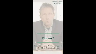 #shorts Einsam? | couch:now | Dr. Christian Firus