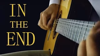 In The End (Linkin Park) - Classical Guitar (Fingerstyle) + TABS