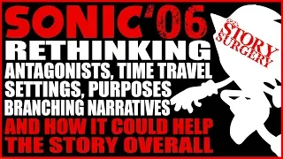 Story Surgery - Sonic 06