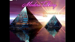 Modern Talking-Atlantis Is Calling Instrumental Maxi Mix