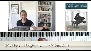 Building a Rhythmic Vocabulary for Jazz Improvisation
