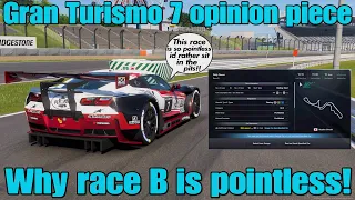 Gran Turismo 7 opinion piece....Why daily race B is pointless