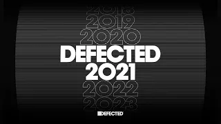 Defected 2021 - The Best of House Music Mix 🌞 (Summer 2021)