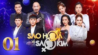 Sao Hỏa Sao Kim | Mùa 2-Tập 1: Ngọc Trinh, Diệu Nhi bị Tiến Luật, Dương Lâm cà khịa hay khoe đồ hiệu