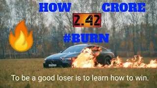 Russian Youtuber Burn His Luxury Car |  Mercedes Benz | #Burn