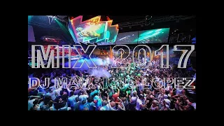 ♫ Reggaeton Mix 2017 The Best Electro House Dance Hall Full Remix Dj Mauricio Lopez Party Mix