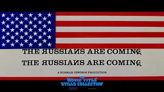 The Russians Are Coming the Russians Are Coming (1966) title sequence