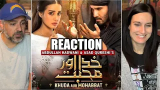 Khuda Aur Mohabbat REACTION | OST | Rahat Fateh Ali Khan | Nish Asher | Har Pal Geo