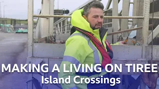 Life on Tiree | Island Crossings | BBC Scotland