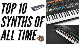 TOP 10 SYNTHS OF ALL TIME I Minimoog | Dx7 | Roland D50 | Jupiter 8