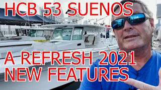 HCB Suenos 53 Yacht Refresh 2021