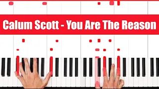 You Are The Reason Piano - How to Play Calum Scott You Are The Reason Piano Tutorial! (Easy)