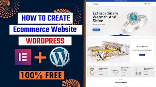 How To Create Ecommerce Website - WordPress