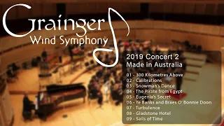 Grainger Wind Symphony 2019 Concert 2 "Made in Australia"