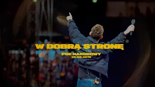 Dawid Podsiadlo - W Dobrą Stronę (na żywo z PGE Narodowego, 28.09.2019)