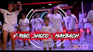 V:RGO, SHIZO - MAYBACH | Creators Dance Center | Choreo