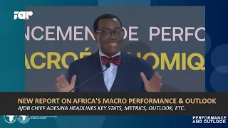 AfDB Launches New African Macroeconomic Performance & Outlook Report