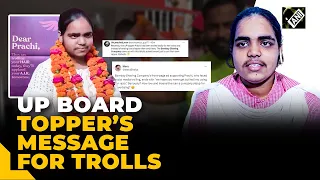 “Even Chanakya faced…” UP board topper Prachi Nigam shuts down trolls