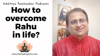 How to Overcome Rahu in life? - Rahu Effect on Life #rahuinastrology #rahu