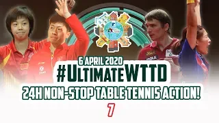 #UltimateWTTD | 24H non-stop action! | 7