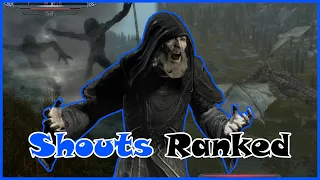 Skyrim Shouts Ranked Worst to Best