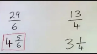 Change the Improper Fraction to a Mixed Number:  29/6,  13/4,  109/27