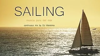 DJ Maretimo - Sailing (Full Album) HD, 2018, 2+Hours, Musica Del Mar