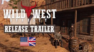 Wild West Dynasty Early Access Release Trailer EN