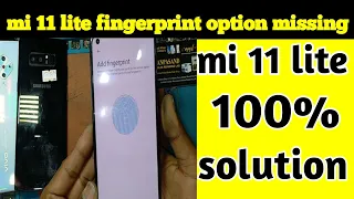 mi 11 lite fingerprint sensor not working
