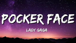 Lady Gaga - Pocker Face (Lyrics)