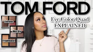 Eyeshadow Formula Explained | TOM FORD Eye Color Quad | Extrême Wet Dry & Traditional