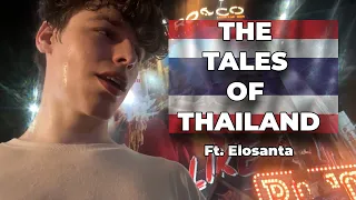 HOW I WAS ALMOST ARRESTED IN THAILAND (ELOSANTA STORYTIME)