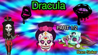 Dracula by Bram Stoker Part 1/2 [Full Audiobooks Unabridged] Gothic fiction | Horror | Vampire