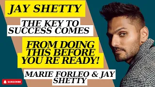 NEVER GIVE UP-The KEY TO SUCCESS Comes From DOING THIS Before You re READY!... - Jay Shetty 2023