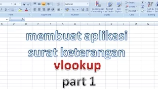 Cara Membuat Aplikasi Surat Keterangan Ms Excel Vlookup Part 1