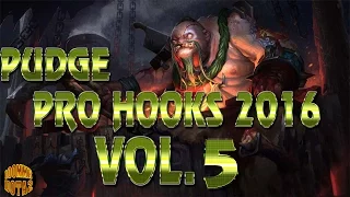 Dota 2 Pudge Pro Hooks 2016 - Weekly Hooks Vol-5