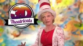 3-D Theatricals Presents: Seussical the Musical starring Cathy Rigby!