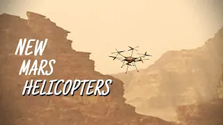 New Fascinating Helicopters Ready for Mars I Ingenuity Helicopter's Successors I 4K