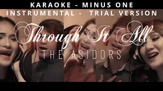 Through It All  - THE ASIDORS  | Karaoke Trial Version