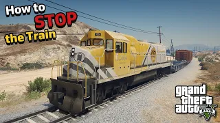 How to STOP the TRAIN in GTA 5 / How to STEAL the TRAIN in GTA V / How to install Railroad Engineer